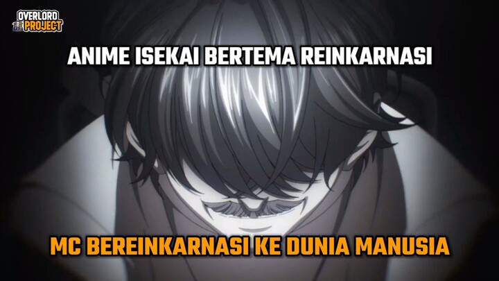 Mc Seorang Dewa Kematian Bereinkarnasi Ke Dunia Manusia | Overlord Project