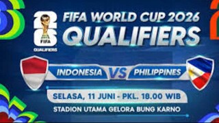 Indonesia Vs Philippines Leg 2 World Cup Qualifier 2026