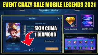 EVENT CRAZY SALE MOBILE LEGENDS 2021!!! BELI SKIN EPIC CUMA 1 DIAMOND DOANK, PROMO DIAMOND