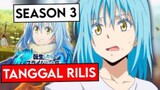 Tanggal Rilis Tensei Shitara Slime Datta Ken Season 3 Episode 1 Sub Indonesia!