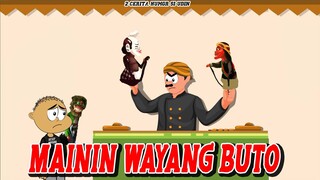 MAININ WAYANG BUTO