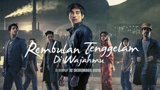 Rembulan Tenggelam di Wajahmu ( 2019 )