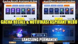 GACHA EFEK RECALL RECALL & NOTIFIKASI ASPIRANT 15 DIAMOND! BUTUH BERAPA DIAMOND? - MOBILE LEGENDS