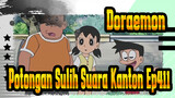 [Doraemon] Potongan Sulih Suara Kanton Ep411_A
