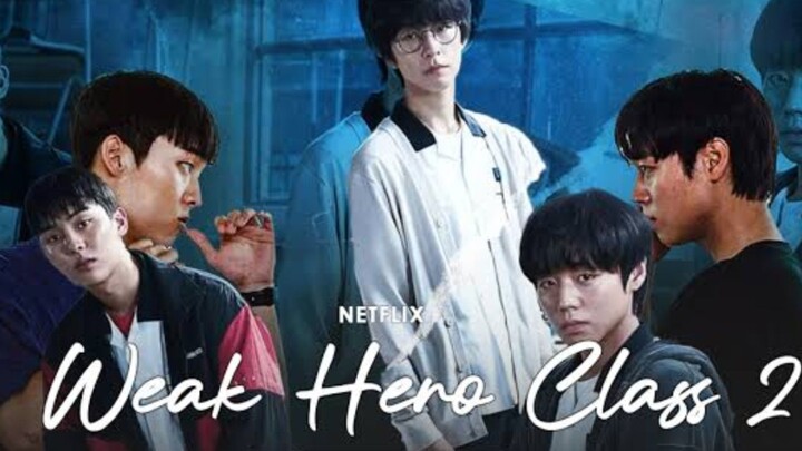 Weak Hero Class S2 eps 2 sub indo