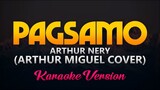 Pagsamo - Arthur Miguel Cover (Karaoke/Instrumental)
