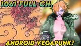 Android Vegapunk. Ang sunod na Arc EggHead Future Island. One peice