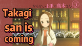 [Teasing Master Takagi san Season 3] Takagi san is coming