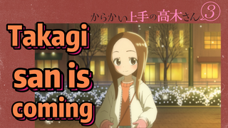 [Teasing Master Takagi san Season 3] Takagi san is coming