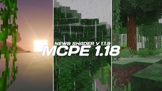 EMANG BENER INI SHADER RINGAN TERBAIK DI MCPE 1.18 ! Versi barunya mantap bner - NewB Shader V 1.1.9