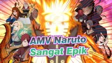 [AMV Naruto] Sangat Epik! Berikanku "Like"!