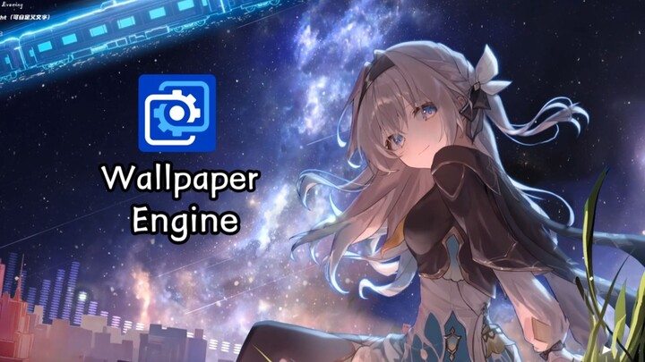 喜欢星空，还有你【Wallpaper Engine】高度自定义 流萤动态壁纸【崩坏星穹铁道】