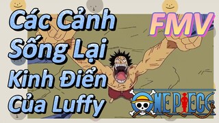 [Đảo Hải Tặc] FMV | Các Cảnh Sống Lại Kinh Điển Của Luffy