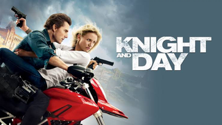 KNIGHT AND DAY