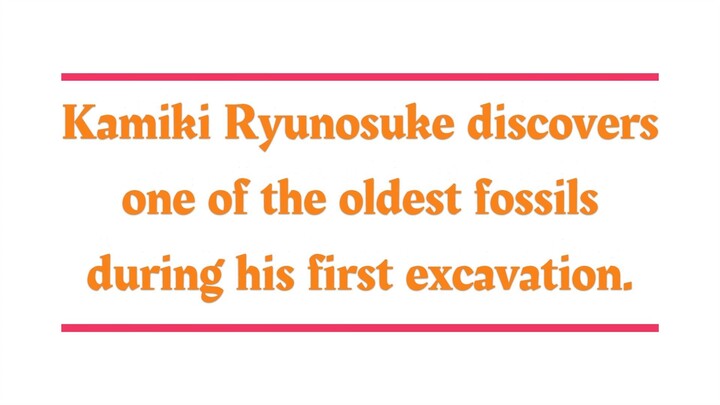 Kamiki Ryunosuke discovered one of the oldest fossils on first excavation