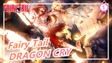 [Fairy Tail] The Movie: DRAGON CRY| Epic_1