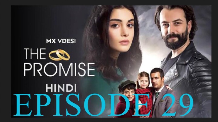 Yemin 29. Bölüm _ The Promise Season 1 Episode 29