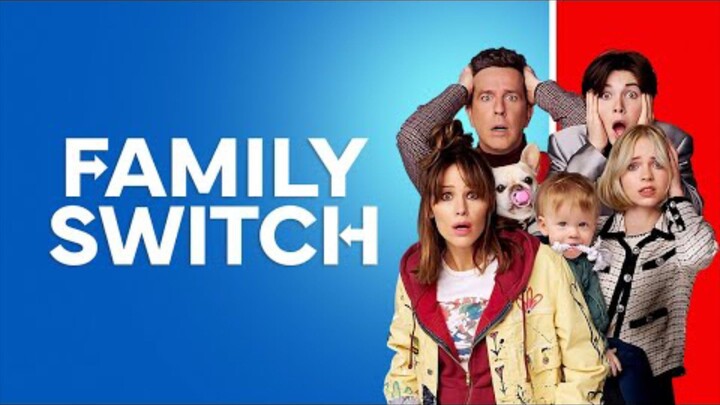 Family Switch 2023 | Comedy, Fantasy