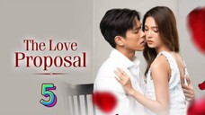 the love proposal thai 5 indo