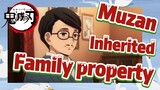 Muzan Inherited Family property