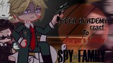 Eden academy react to the Forger's family || ft. Forger family || Spy x family react