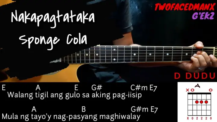 Nakapagtataka - Sponge Cola (Guitar Cover With Lyrics & Chords)