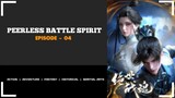 [ PEERLESS BATTLE SPIRIT ] SUB INDONESIA EPISODE - 04