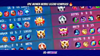 EPIC MOMEN MOBILE LEGEND KOMPILASI ❗