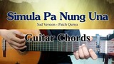 Simula Pa Nung Una - Patch Quiwa - Guitar Chords