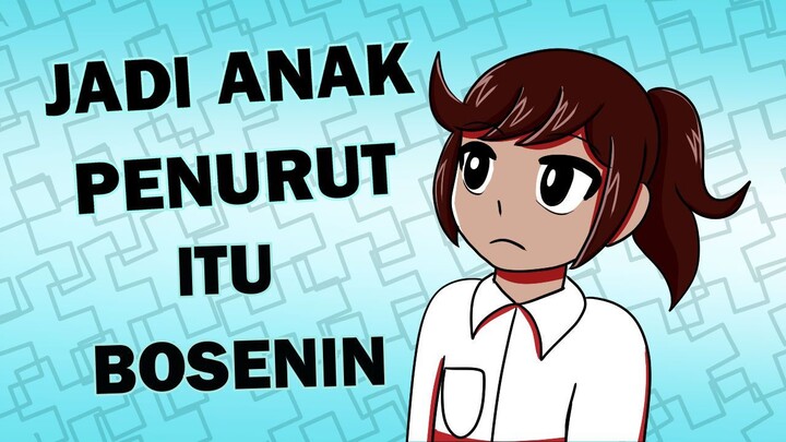 Jadi Anak Penurut