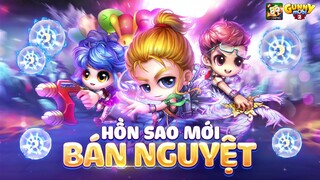 [GUNNY MOBI] - 🌌 SAO BÁN NGUYỆT 🌌