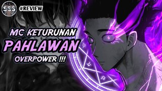 Mc Keturunan Pahlawan !? Menyembunyikan Kekuatan Asli nya !? (Review Komik)