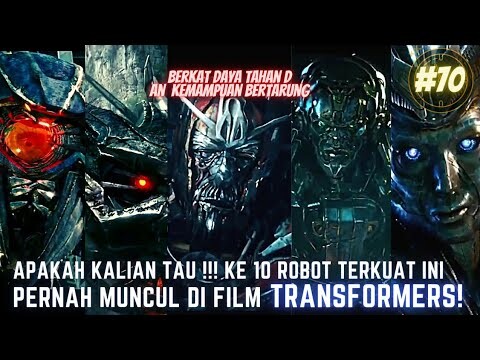 APAKAH KALIAN TAU ? KE 10 ROBOT INI PERNAH MUNCUL DI DALAM FILM TRANSFORMERS! #70