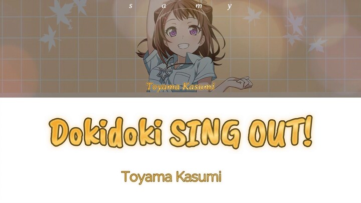 Toyama Kasumi - Dokidoki SING OUT!