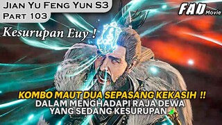 HANYA MEMBUTUHKAN SATU GERAKAN UNTUK MENGALAHKAN RAJA D3WA- Alur Cerita LEGEND SWORD DOMAIN PART 103