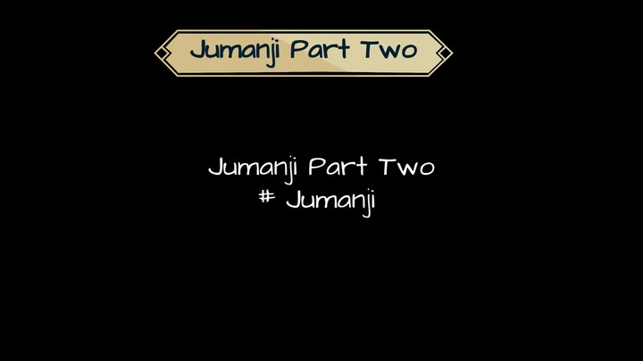 Jumanji Part Two