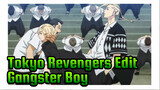 Hurry! Is This The Gangster Boy You've Always Wanted? | Tokyo Revengers / Shonen