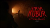 Siksa Kubur - Teaser Trailer