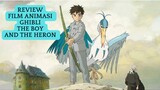 Review Film Animasi The Boy and The Heron