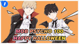 [Mob,Psycho,100]Happy,Halloween_1