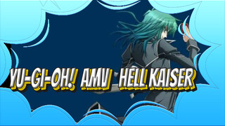 Yu-Gi-Oh!| [AMV Epik] Hell Kaiser!