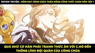 Hôm Nay Công Chúa Toàn Năng Cũng Thấy Chán Nản Tập 1 | Truyện Tranh Siêu Nhanh | Mõm Radio