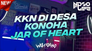 DJ KKN DI DESA KONOHA X JAR OF HEART BREAKDUTCH 2022 [NDOO LIFE]