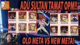 🔥🔥ADU PARA SULTAN YANG SUDAH TAMAT OPM [NEW META VS OLD META] - ONE PUNCH MAN:The Strongest