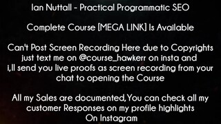 Ian Nuttall Course Practical Programmatic SEO Download