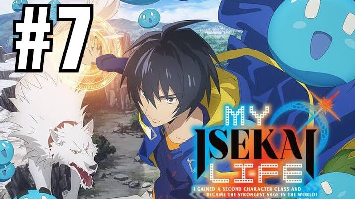 my isekai life i gained second character class and became the strongest sage in the world ep 7 eng