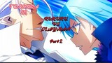 Tensura, Rimuru vs clayman, seasons 2 part 2 sub indo