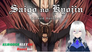 Reacting to ATTACK ON TITAN FINAL CHAPTER OP - Linked Horizon - (The Last Titan) KuroscarletCH