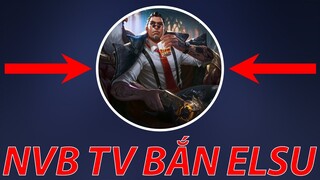 NVB TV Bị Fan Yêu Cầu Làm Clip Bắn Elsu Và Cái Kết | Liên Quân Mobile