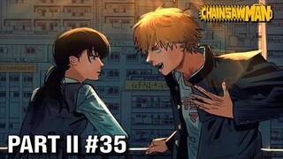 Chainsaw Man Part 2 Eps 35 - Impian Baru Denji, Semua Wanita Harus Jatuh Dalam Pelukannya